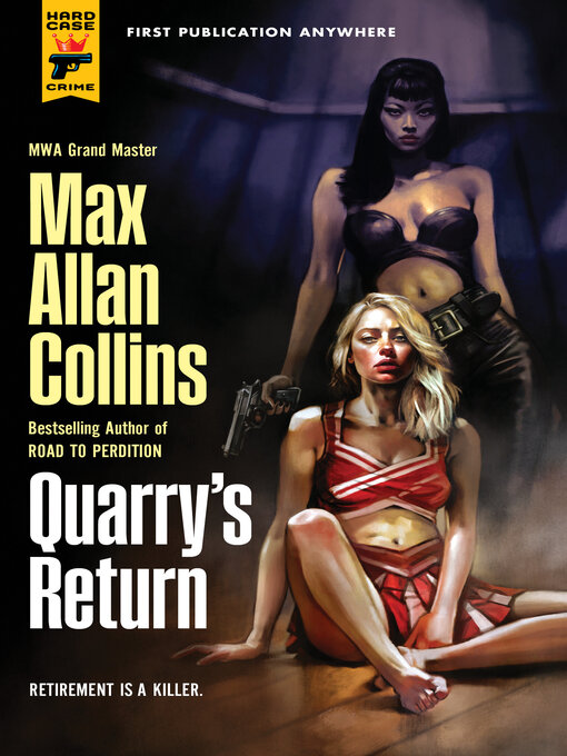 Title details for Quarry's Return by Max Allan Collins - Available